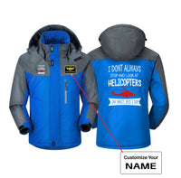 Thumbnail for I Don't Always Stop and Look at Helicopters Designed Thick Winter Jackets