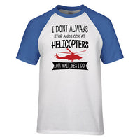 Thumbnail for I Don't Always Stop and Look at Helicopters Designed Raglan T-Shirts