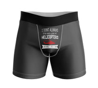 Thumbnail for I Don't Always Stop and Look at Helicopters Designed Men Boxers