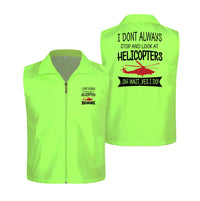 Thumbnail for I Don't Always Stop and Look at Helicopters Designed Thin Style Vests