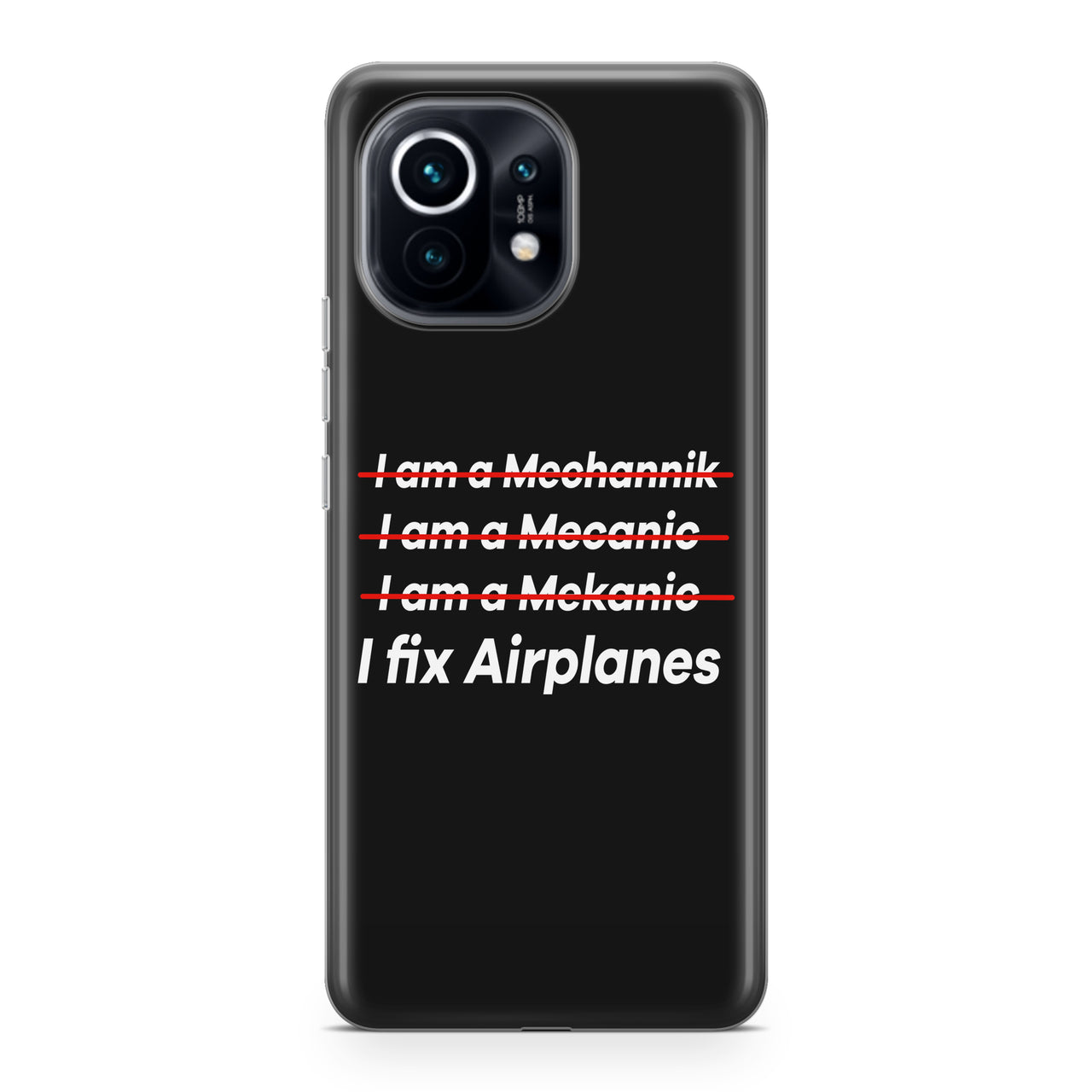 I Fix Airplanes Designed Xiaomi Cases