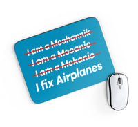 Thumbnail for I Fix Airplanes Designed Mouse Pads