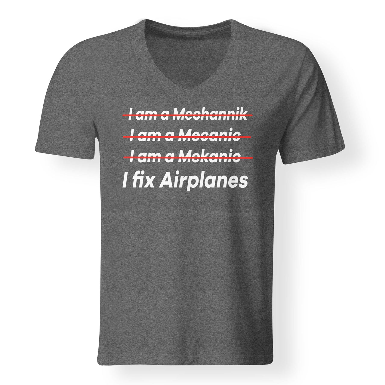 I Fix Airplanes Designed V-Neck T-Shirts