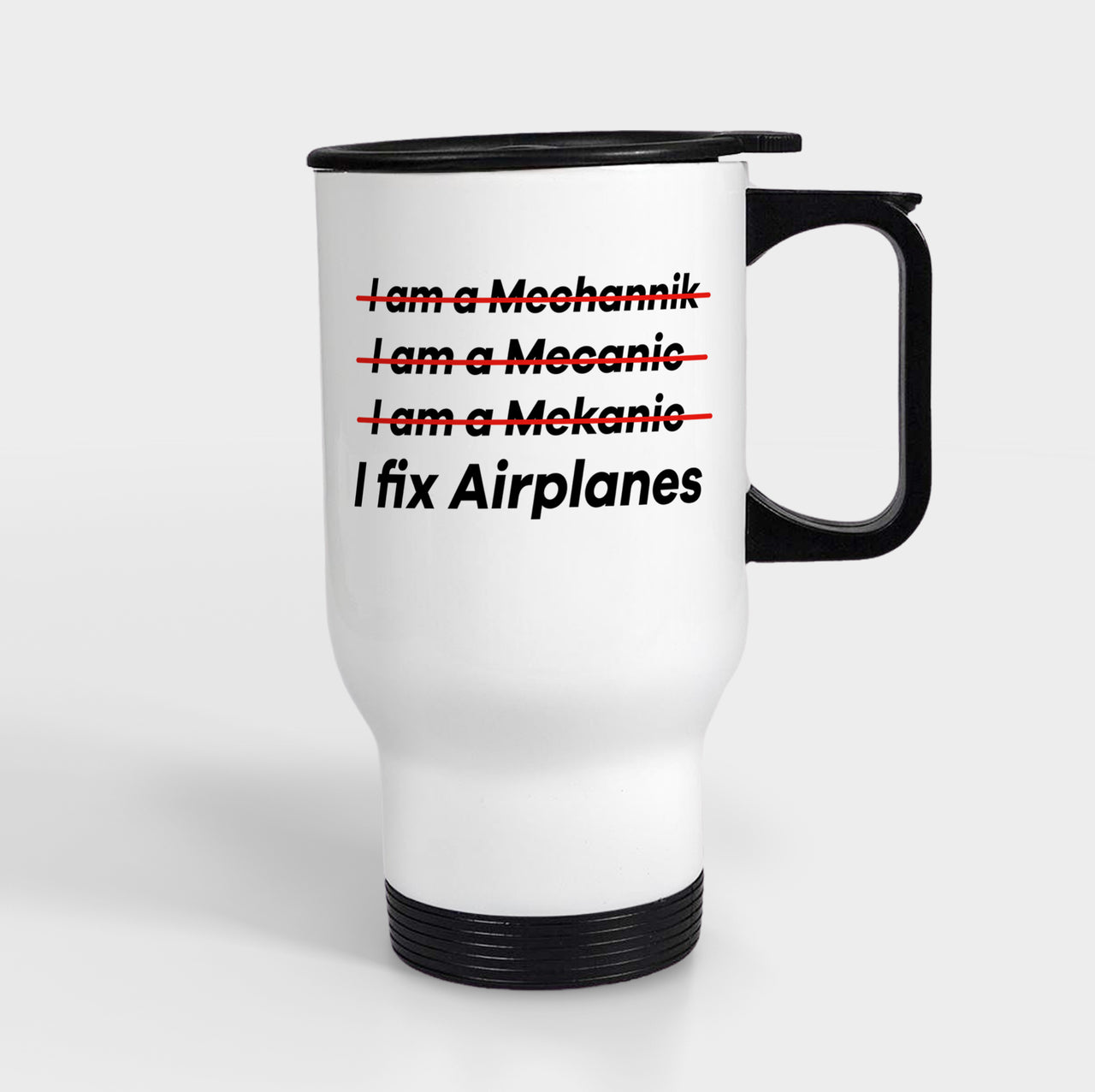 I Fix Airplanes Designed Travel Mugs (With Holder)