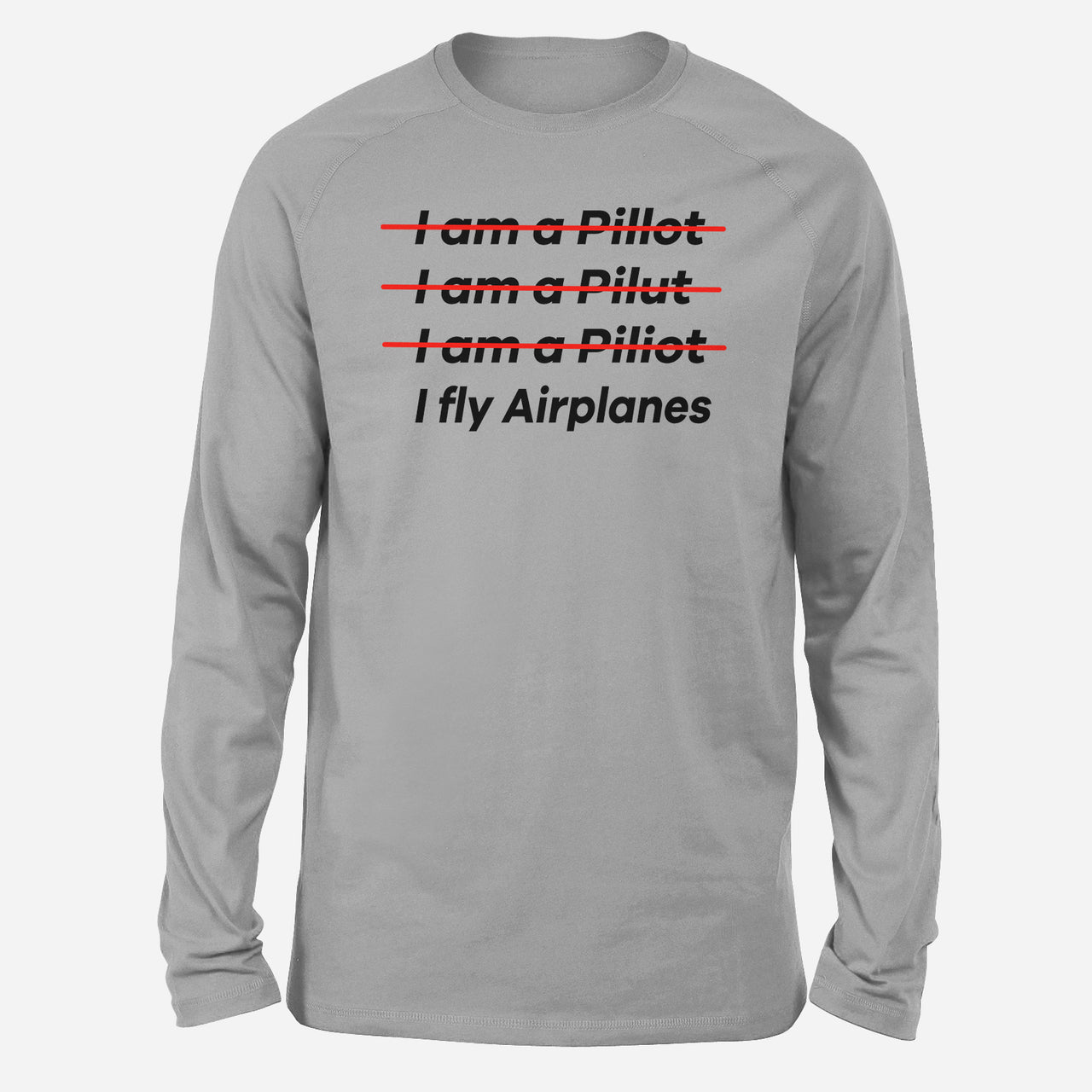 I Fly Airplanes Designed Long-Sleeve T-Shirts