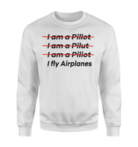 Thumbnail for I Fly Airplanes Designed Sweatshirts