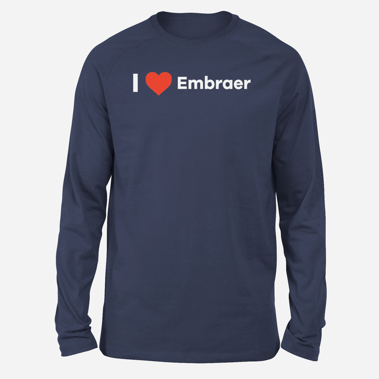 I Love Embraer Designed Long-Sleeve T-Shirts