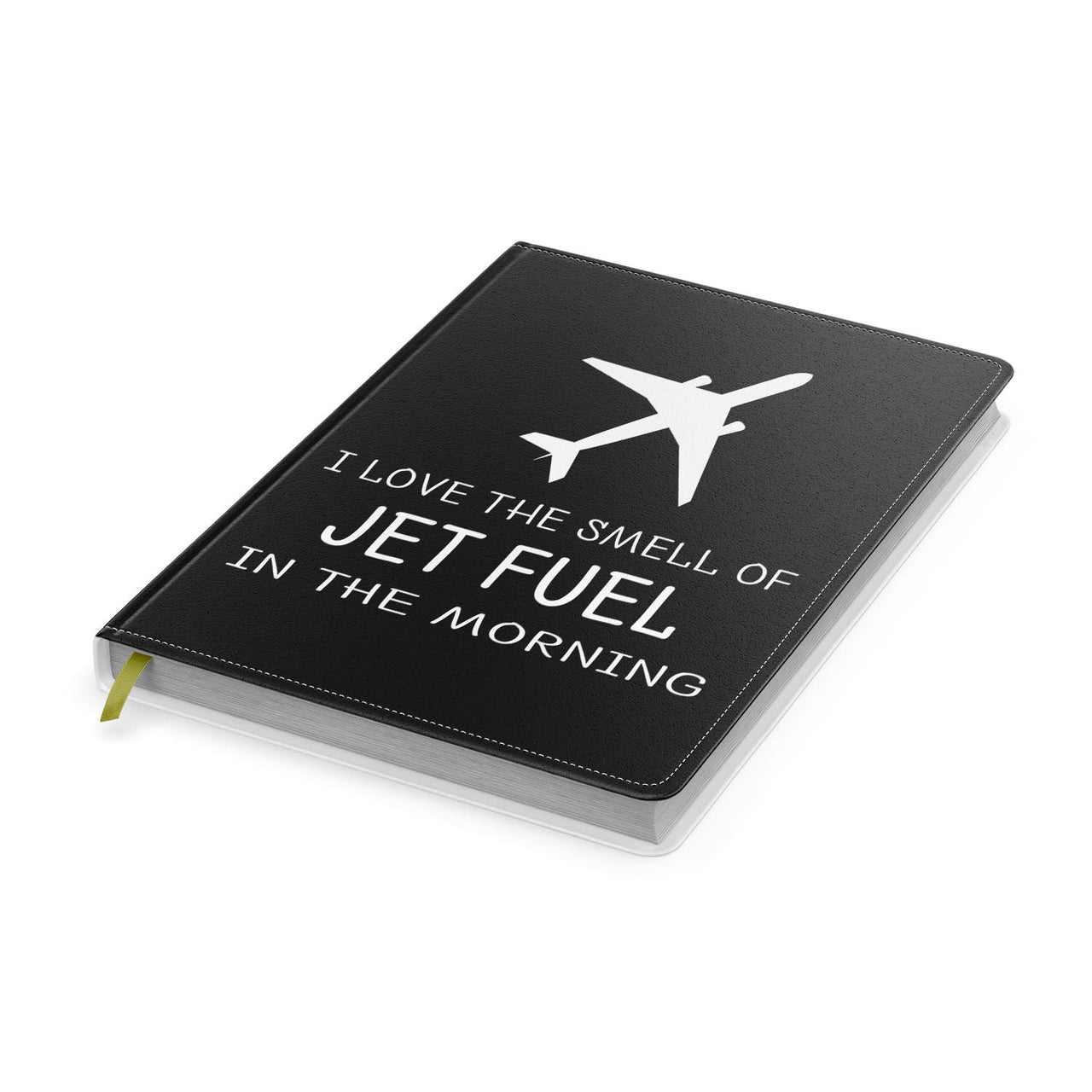 I Love The Smell Of Jet Fuel In The Morning Designed Notebooks