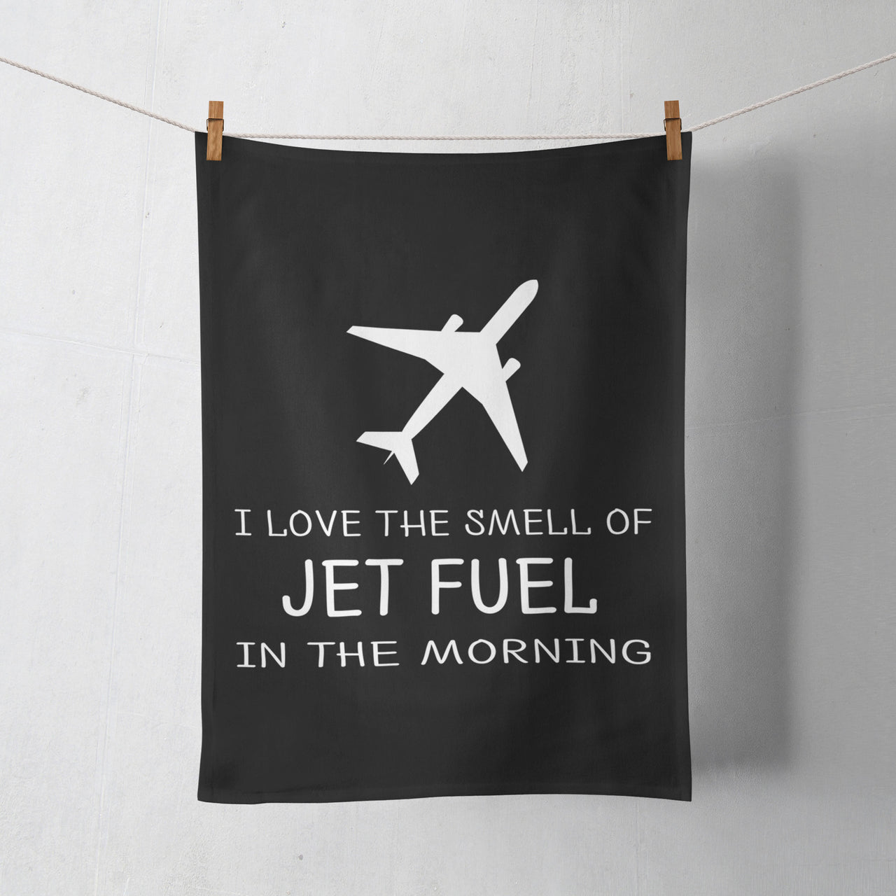 I Love The Smell Of Jet Fuel In The Morning Designed Towels