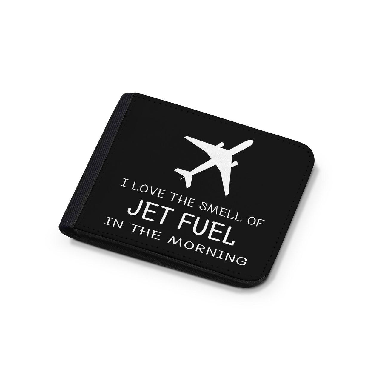 I Love The Smell Of Jet Fuel In The Morning Designed Wallets
