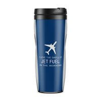 Thumbnail for I Love The Smell Of Jet Fuel In The Morning Designed Travel Mugs