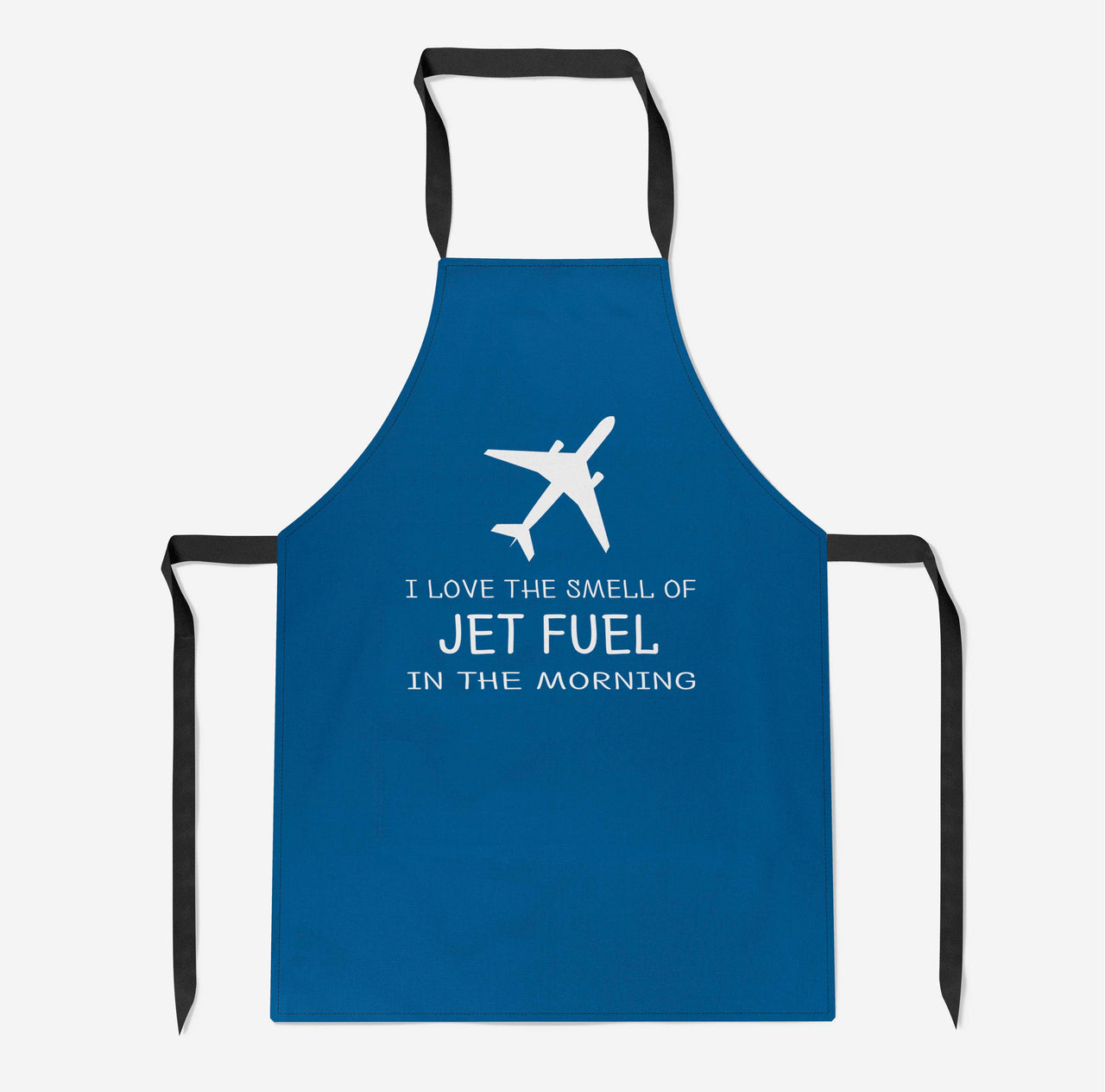 I Love The Smell Of Jet Fuel In The Morning Designed Kitchen Aprons