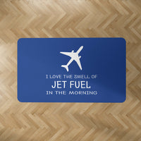 Thumbnail for I Love The Smell Of Jet Fuel In The Morning Designed Carpet & Floor Mats