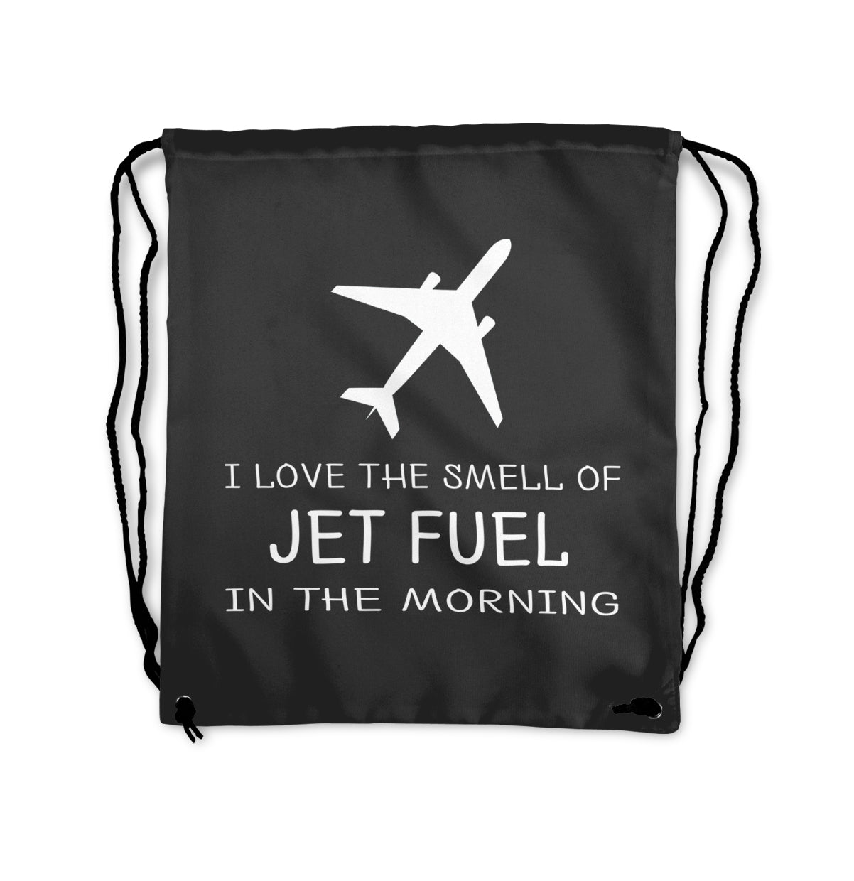 I Love The Smell Of Jet Fuel In The Morning Designed Drawstring Bags