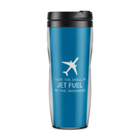 Thumbnail for I Love The Smell Of Jet Fuel In The Morning Designed Travel Mugs