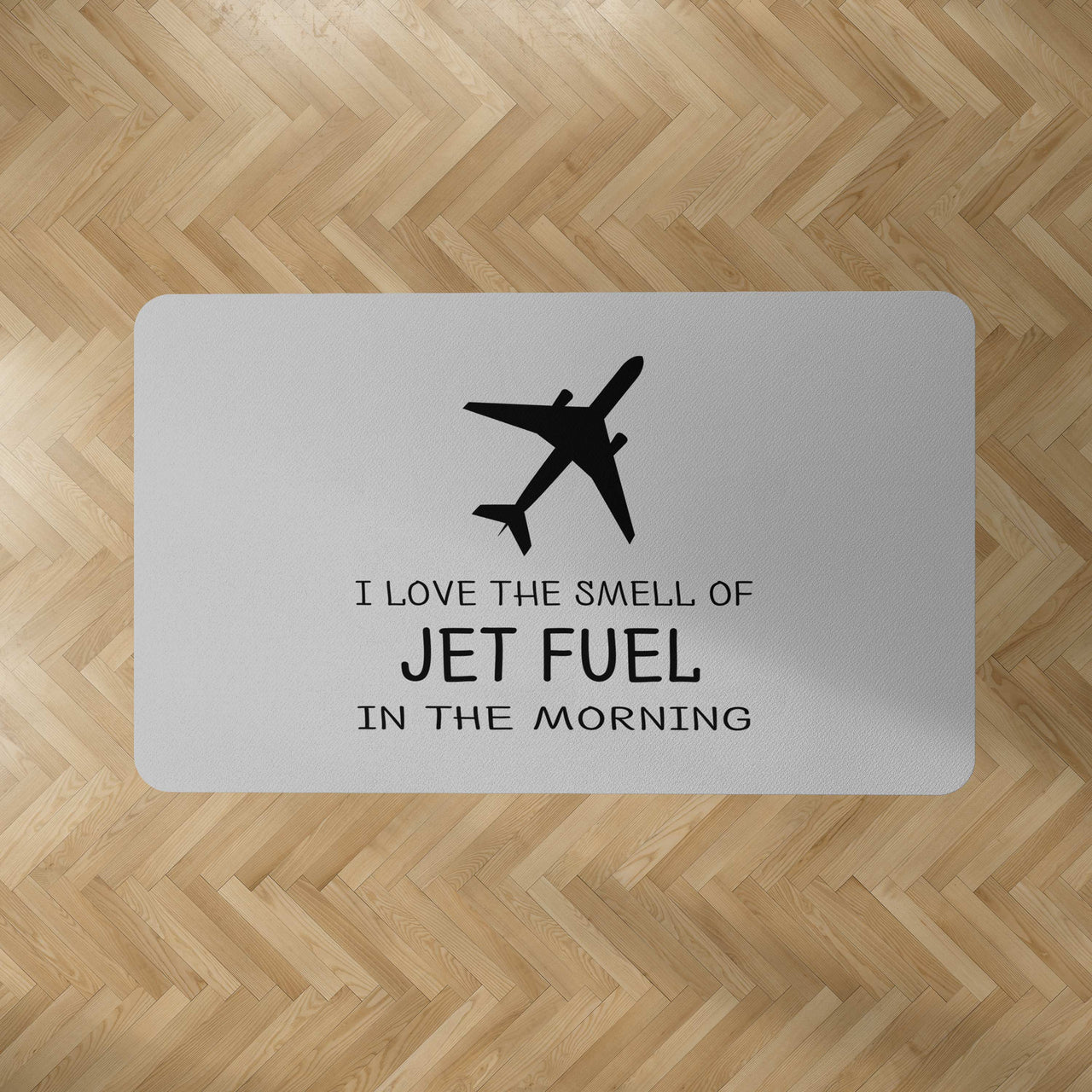 I Love The Smell Of Jet Fuel In The Morning Designed Carpet & Floor Mats