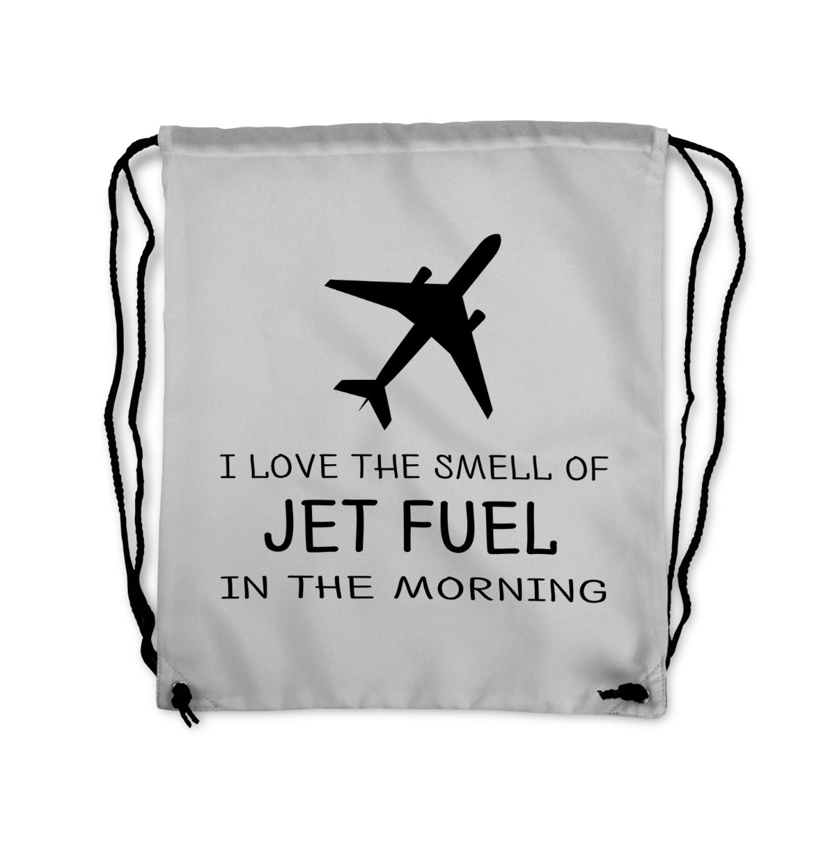 I Love The Smell Of Jet Fuel In The Morning Designed Drawstring Bags
