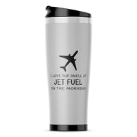 Thumbnail for I Love The Smell Of Jet Fuel In The Morning Designed Travel Mugs