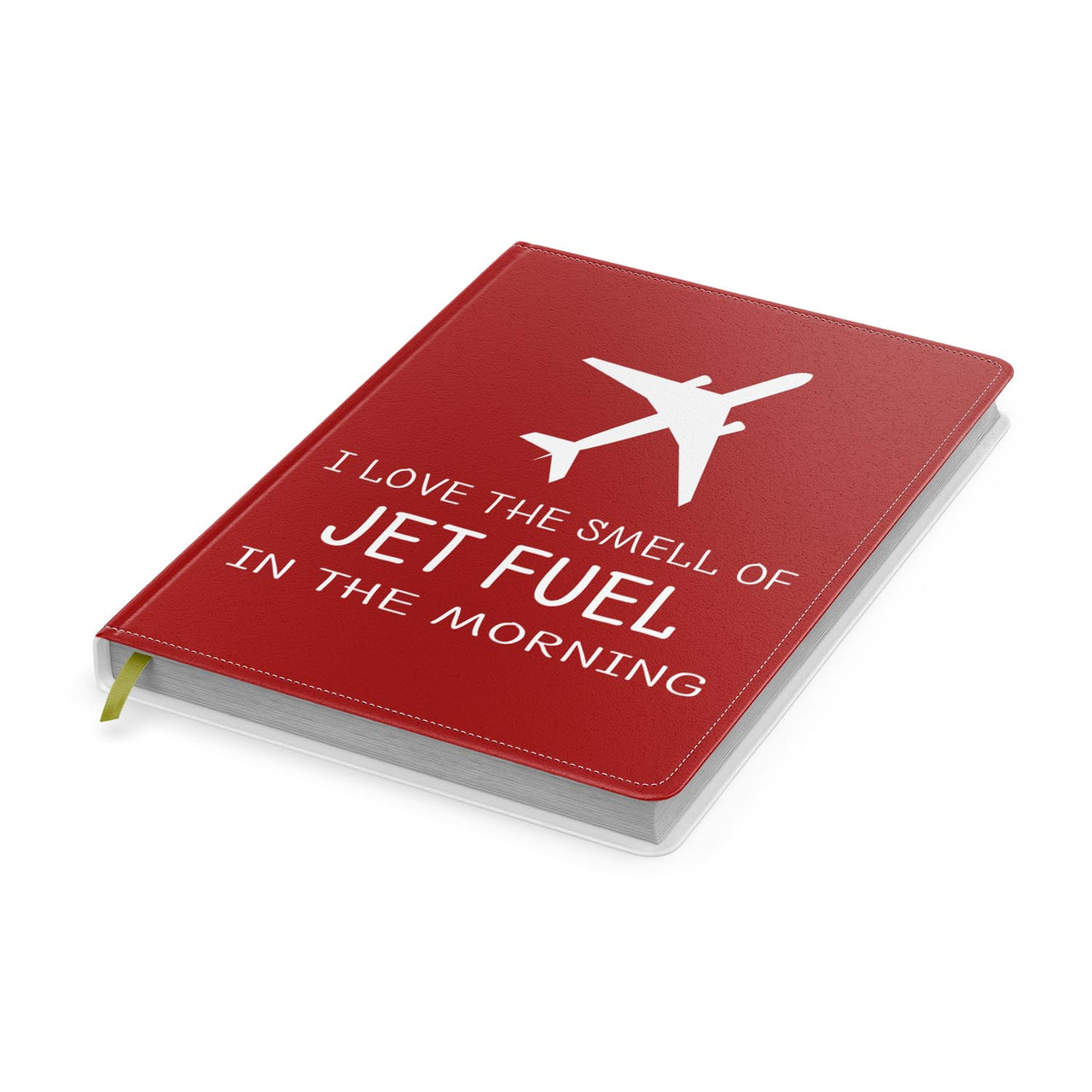 I Love The Smell Of Jet Fuel In The Morning Designed Notebooks