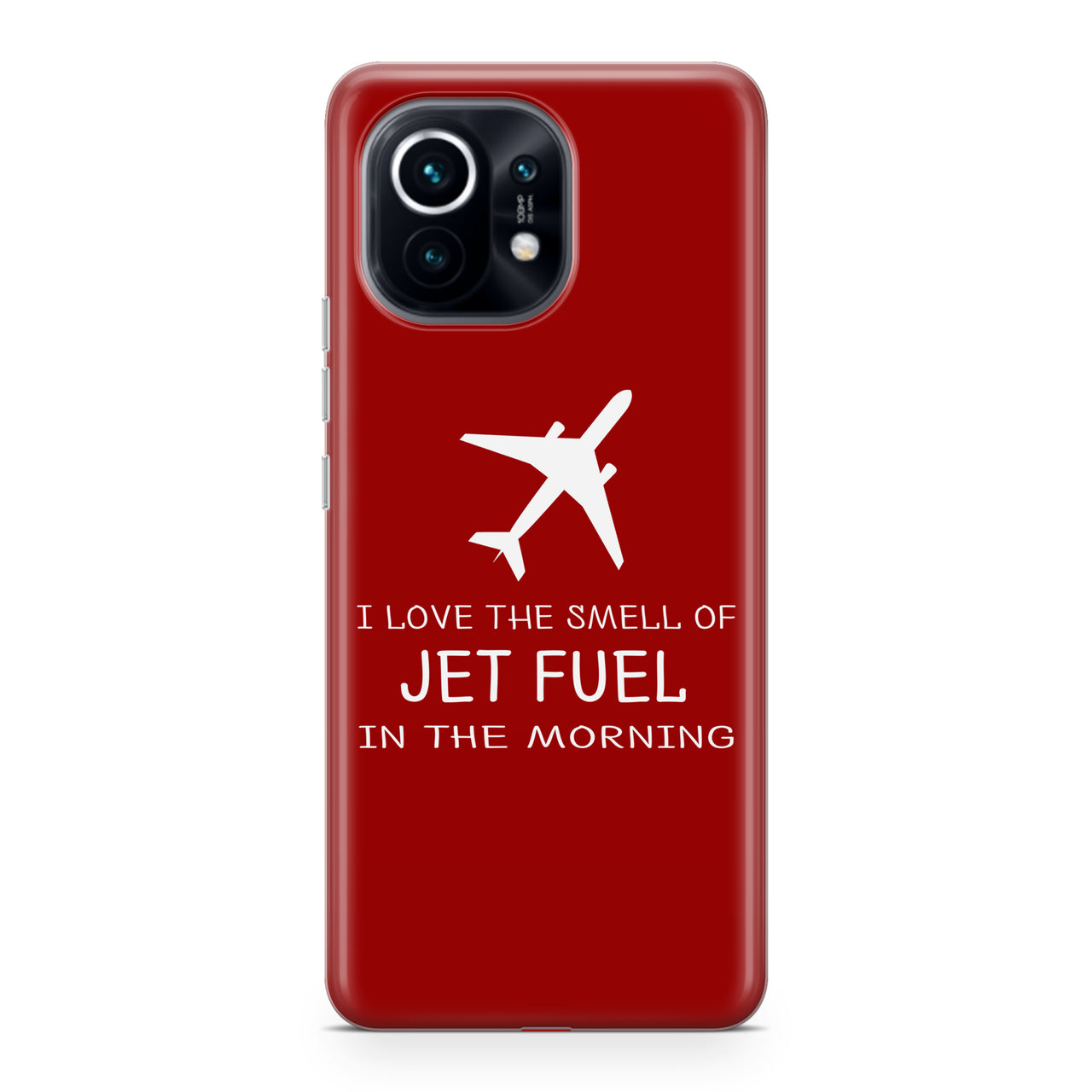 I Love The Smell Of Jet Fuel In The Morning Designed Xiaomi Cases