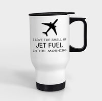 Thumbnail for I Love The Smell Of Jet Fuel In The Morning Designed Travel Mugs (With Holder)