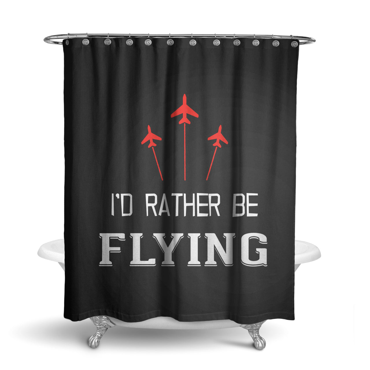 I'D Rather Be Flying Designed Shower Curtains