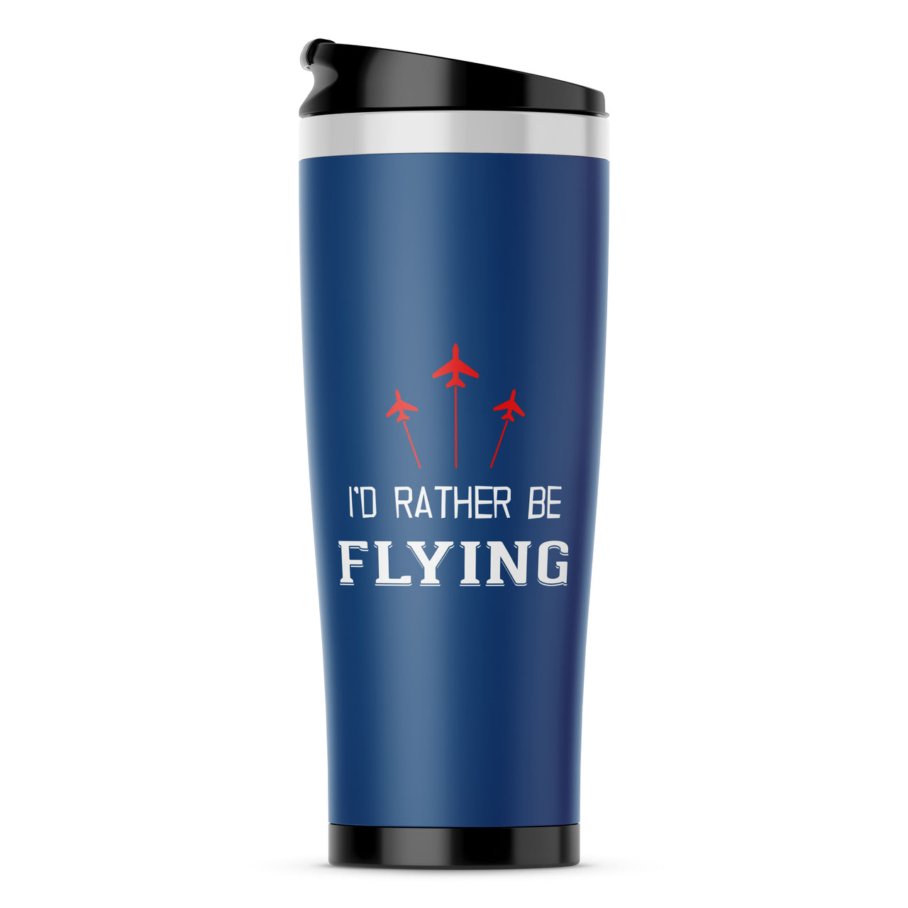 I'D Rather Be Flying Designed Travel Mugs