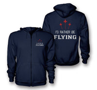 Thumbnail for I'D Rather Be Flying Designed Zipped Hoodies
