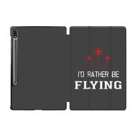 Thumbnail for I'D Rather Be Flying Designed Samsung Tablet Cases