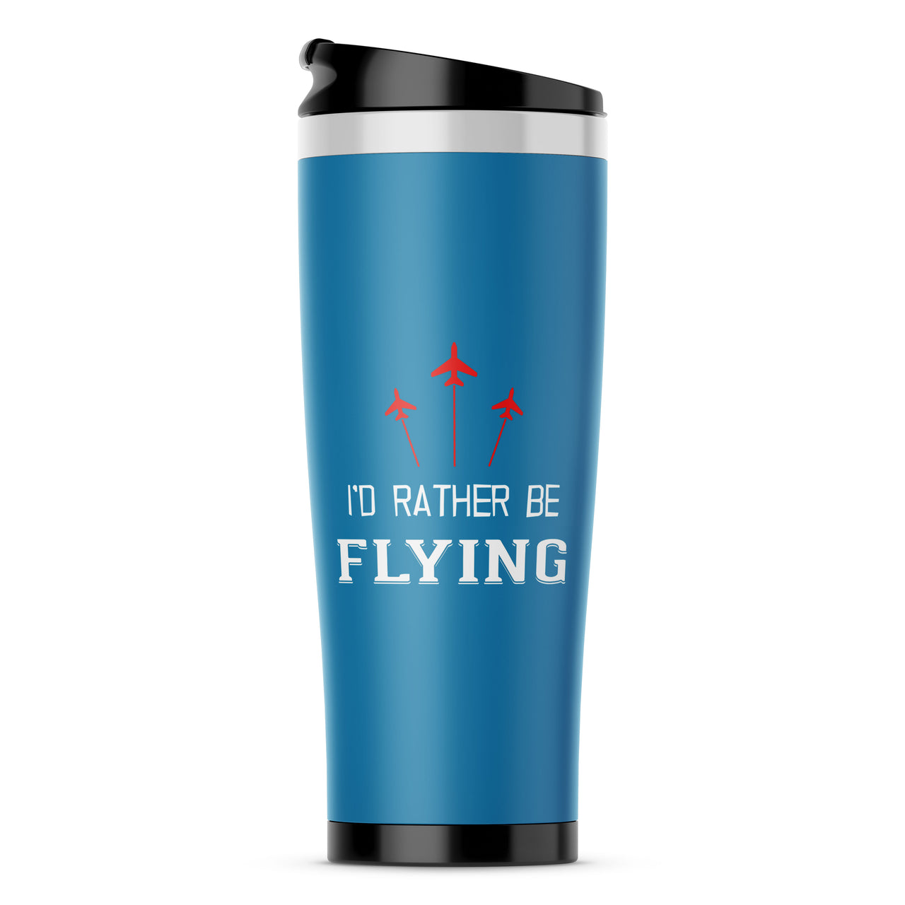 I'D Rather Be Flying Designed Travel Mugs