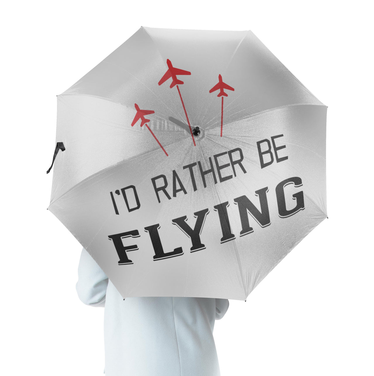 I'D Rather Be Flying Designed Umbrella