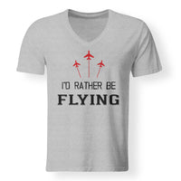 Thumbnail for I'D Rather Be Flying Designed V-Neck T-Shirts