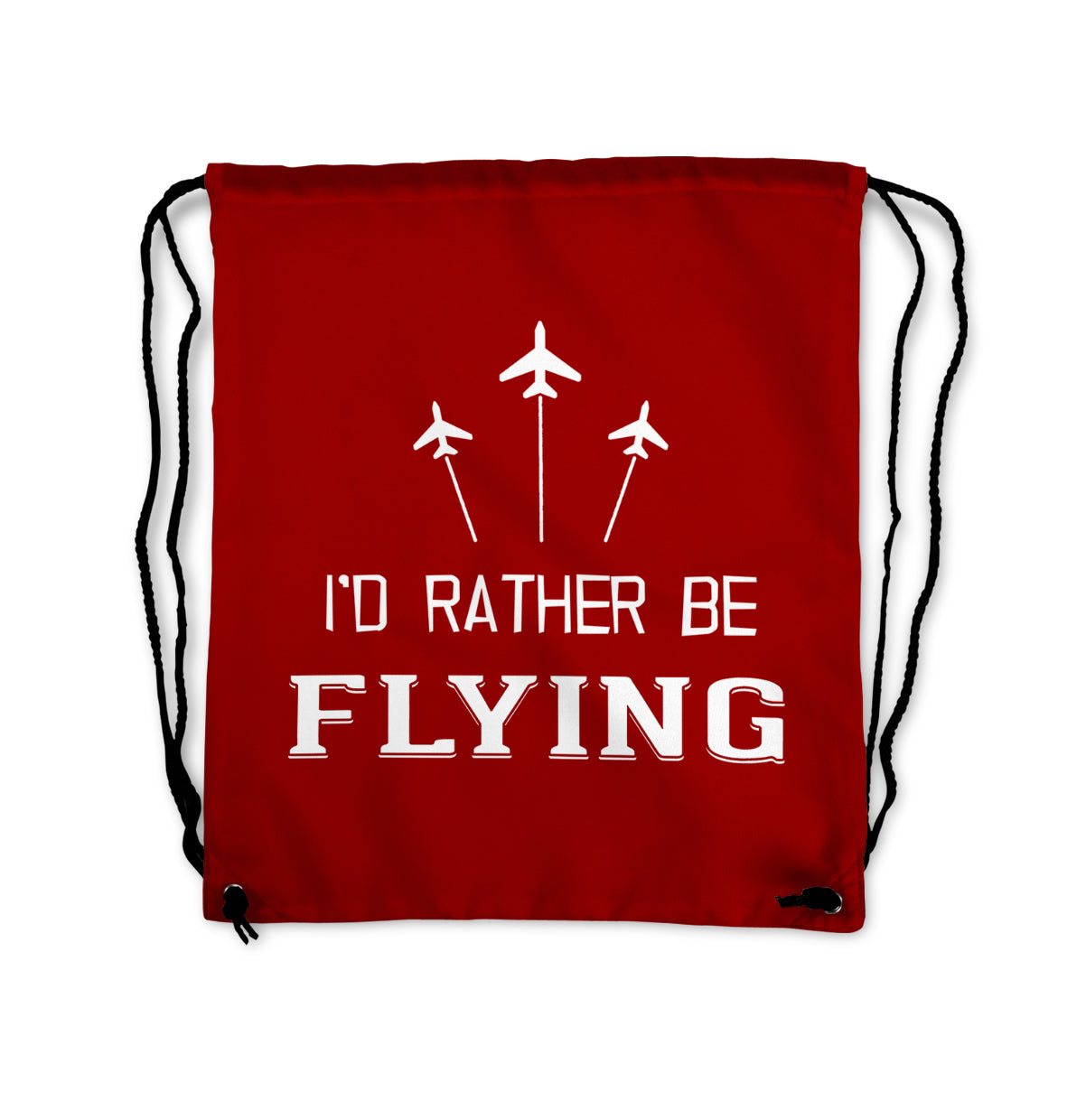 I'D Rather Be Flying Designed Drawstring Bags