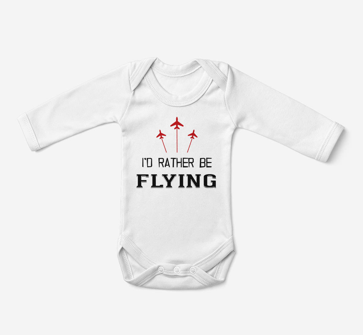 I'D Rather Be Flying Designed Baby Bodysuits