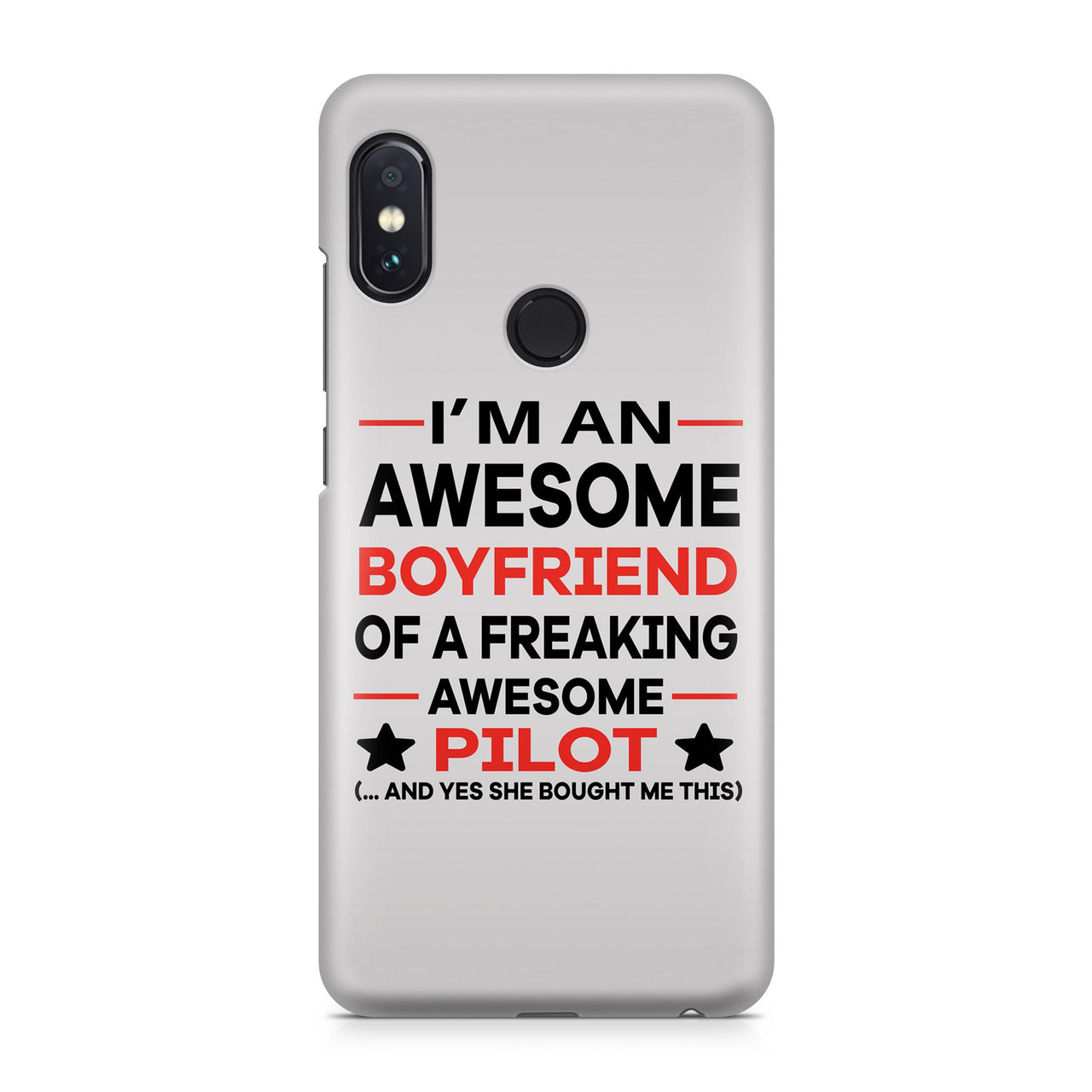 I'm an Awesome Boyfriend Designed Xiaomi Cases