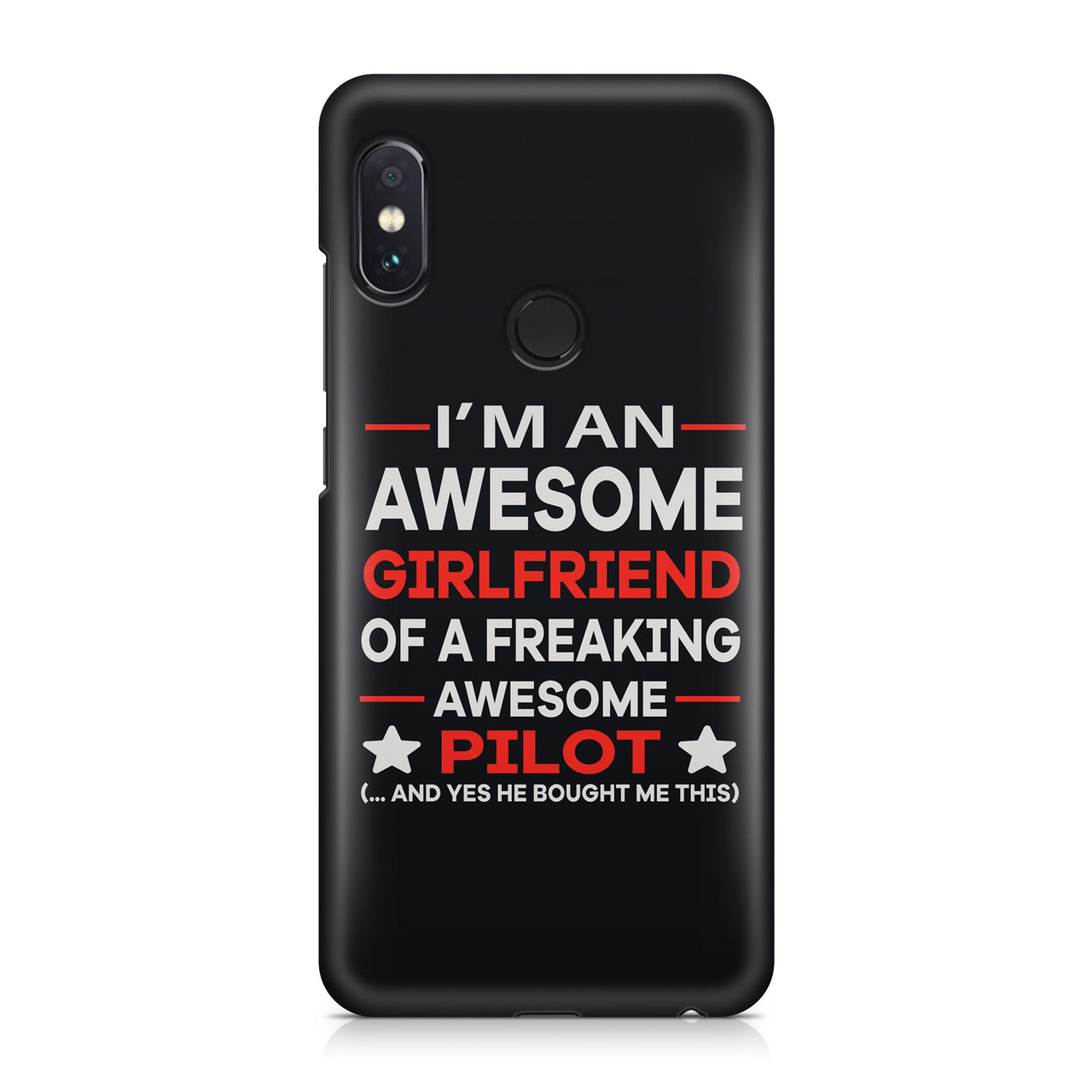 I'm an Awesome Girlfriend Designed Xiaomi Cases