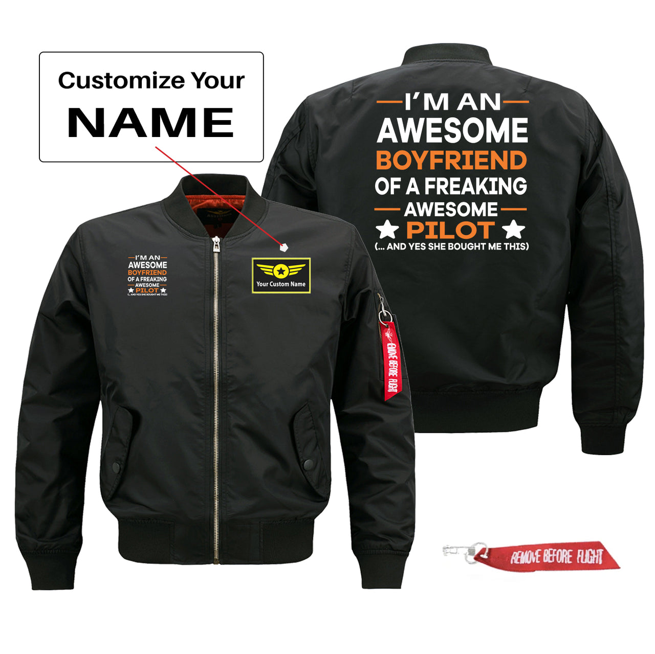I am an Awesome Boyfriend Designed Pilot Jackets (Customizable)