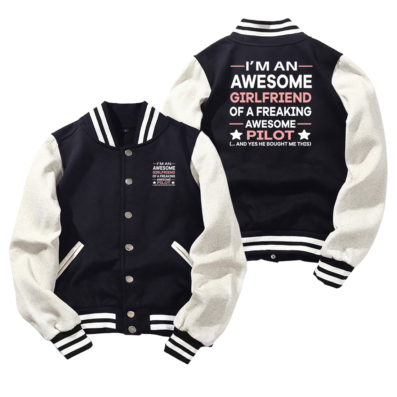 I am an Awesome Girlfriend Designed Baseball Style Jackets