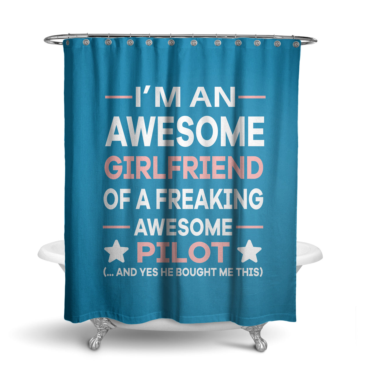 I am an Awesome Girlfriend Designed Shower Curtains