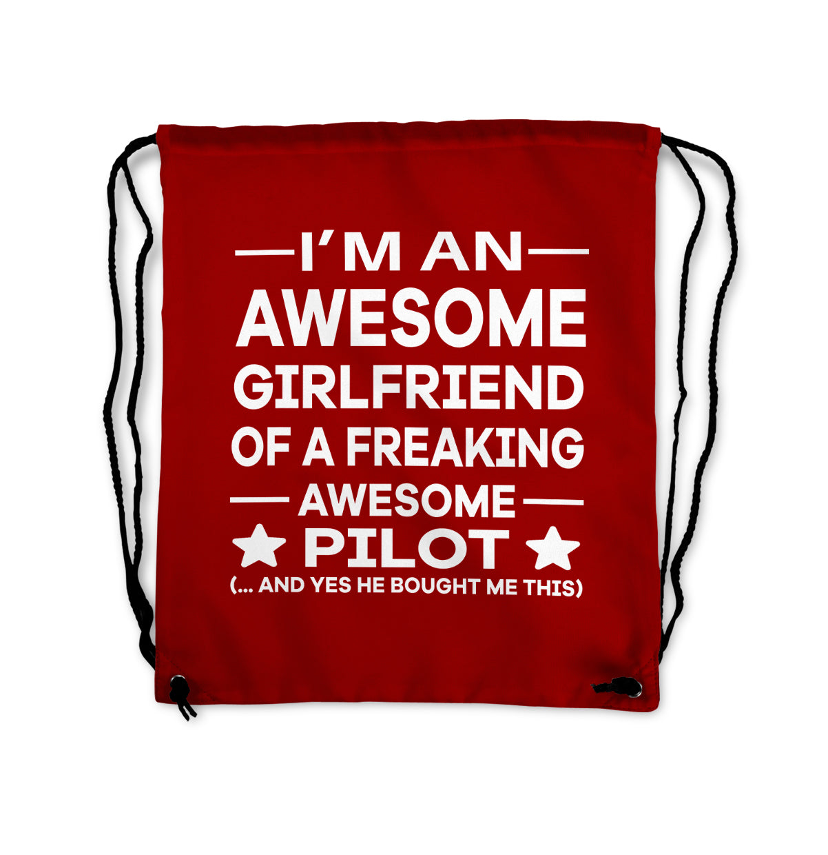 I am an Awesome Girlfriend Designed Drawstring Bags