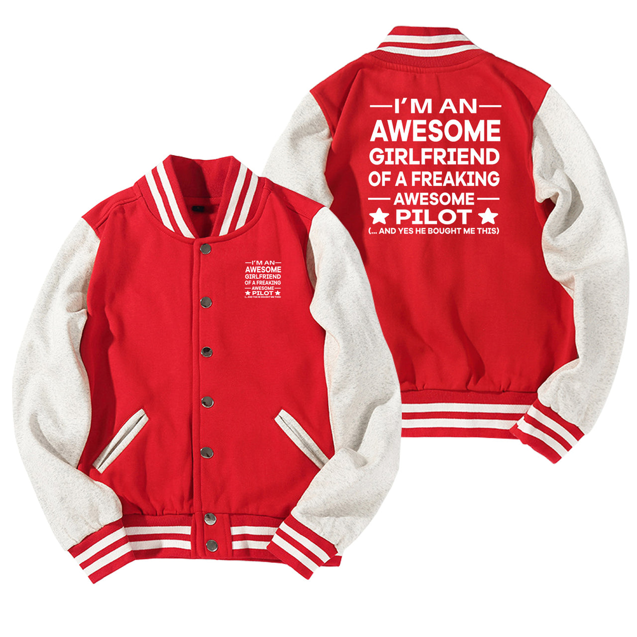 I am an Awesome Girlfriend Designed Baseball Style Jackets