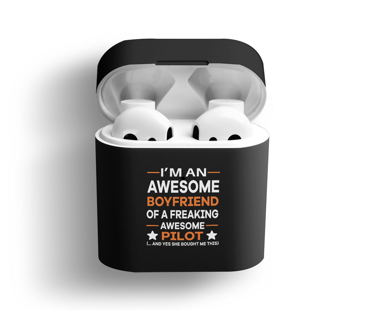 I am an Awesome Boyfriend Designed AirPods Cases