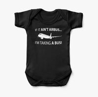 Thumbnail for If It Ain't Airbus I'm Taking A Bus Designed Baby Bodysuits