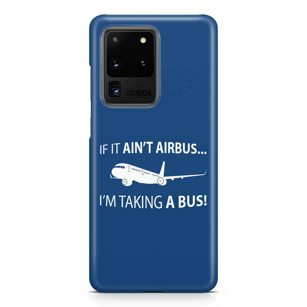If It Ain't Airbus I'm Taking A Bus Samsung A Cases