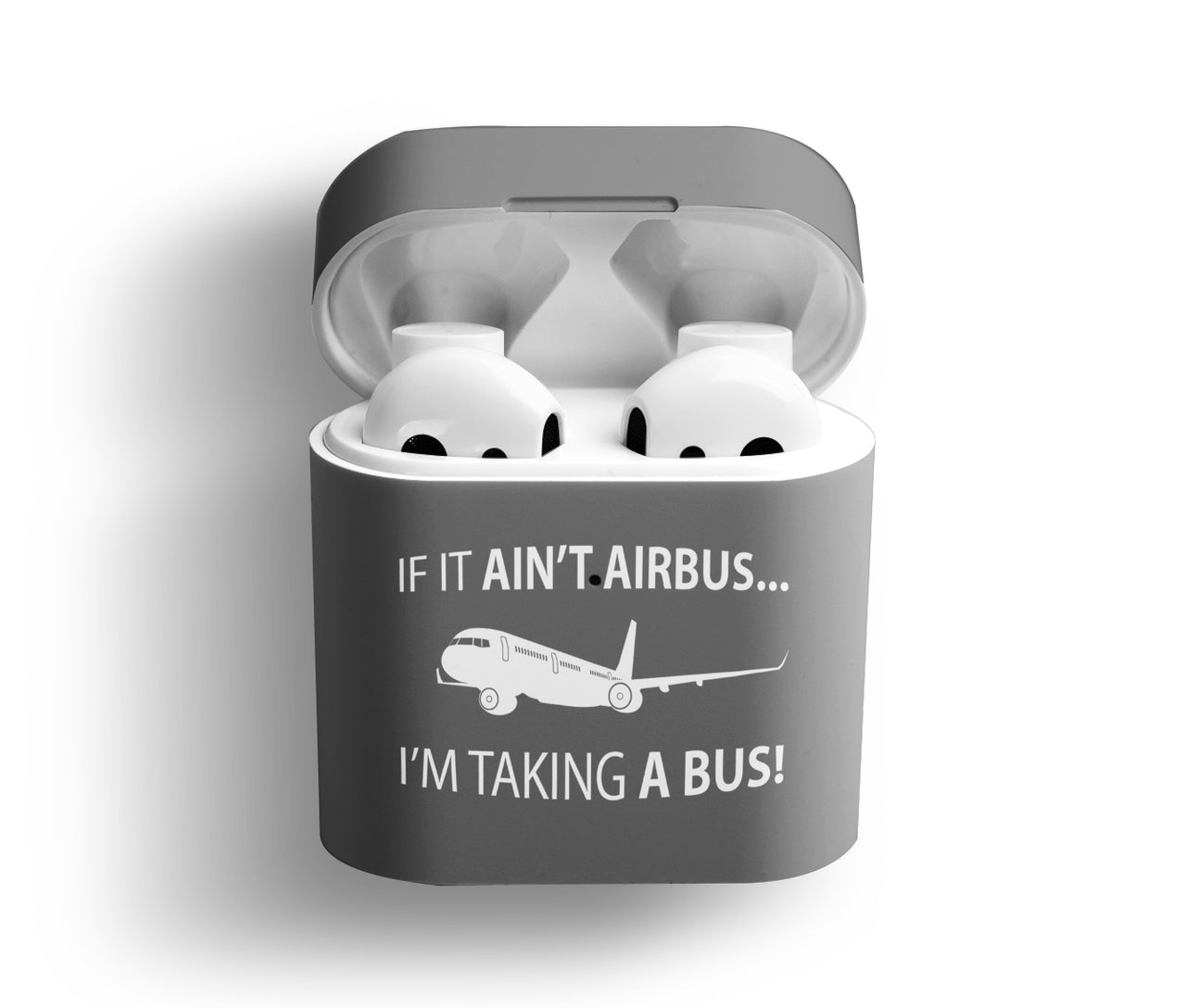If It Ain't Airbus I'm Taking A Bus Designed AirPods  Cases