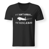 Thumbnail for If It Ain't Airbus I'm Taking A Bus Designed V-Neck T-Shirts