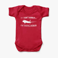 Thumbnail for If It Ain't Airbus I'm Taking A Bus Designed Baby Bodysuits