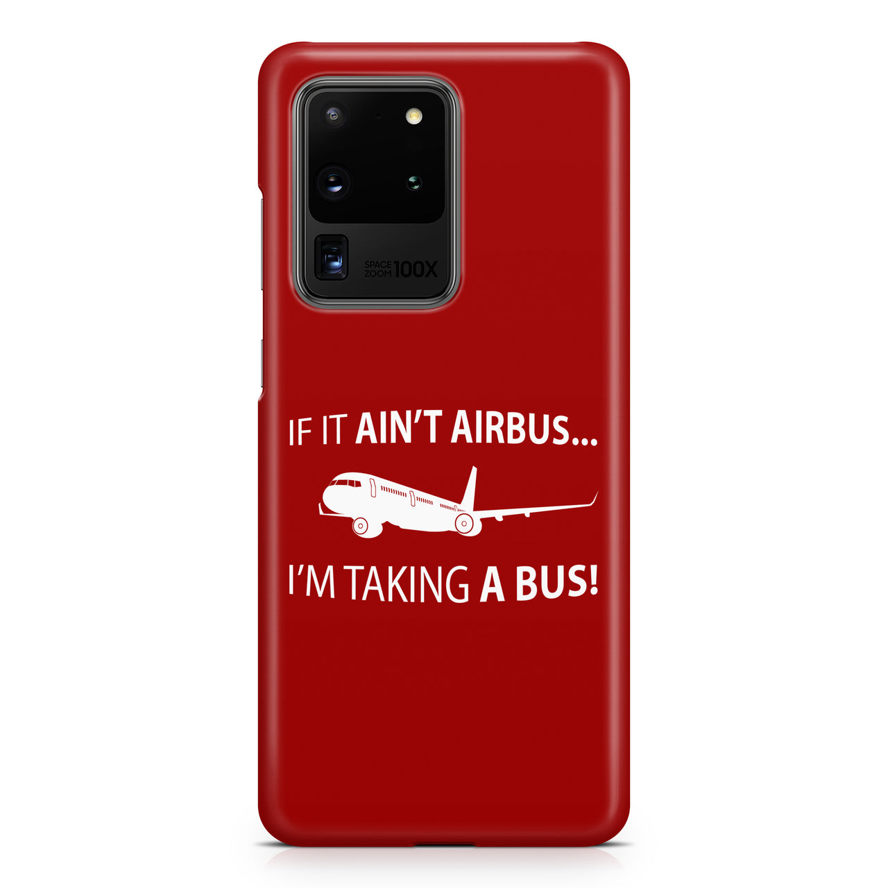 If It Ain't Airbus I'm Taking A Bus Samsung A Cases
