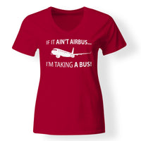 Thumbnail for If It Ain't Airbus I'm Taking A Bus Designed V-Neck T-Shirts