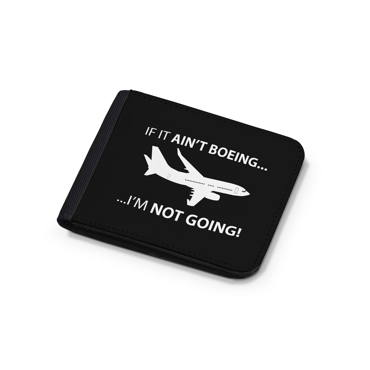 If It Ain't Boeing I'm Not Going! Designed Wallets